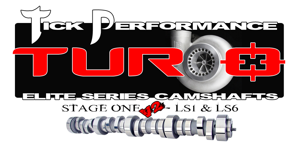 LS1/LS6 Tick Performance Stage 1 V2 Turbo Camshaft
