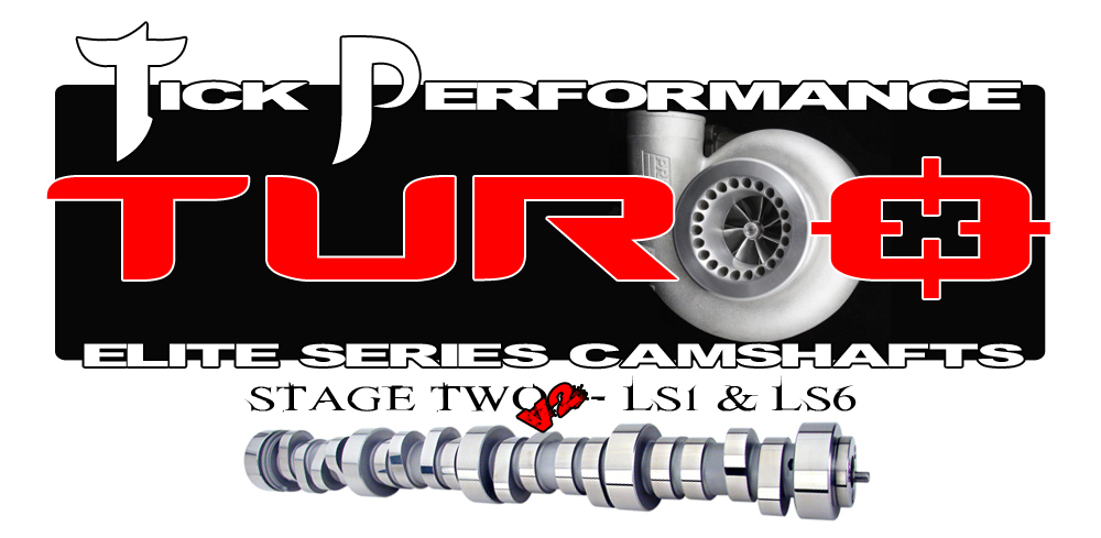 LS1/LS6 Tick Performance Stage 2 V2 Turbo Camshaft