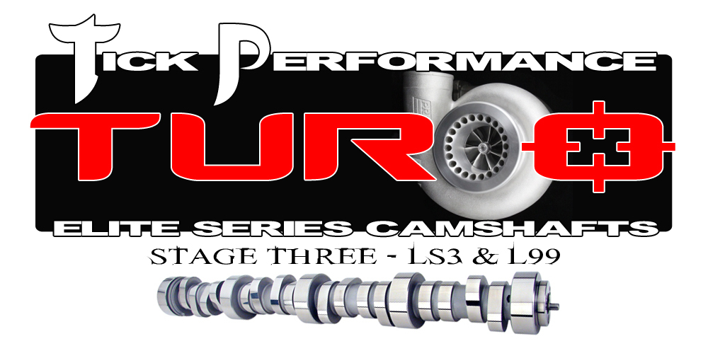 LS3/L99 Tick Performance Stage 3 Turbo Camshaft